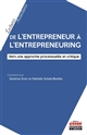 De l'entrepreneur à l'entrepreneuring : vers une approche processuelle et critique