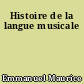 Histoire de la langue musicale