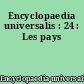 Encyclopaedia universalis : 24 : Les pays