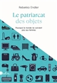 Le patriarcat des objets : pourquoi le monde ne convient pas aux femmes : essai