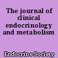 The journal of clinical endocrinology and metabolism