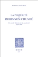 La postérité de Robinson Crusoé : un mythe littéraire de la modernité, 1954-1986