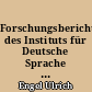 Forschungsberichte des Instituts für Deutsche Sprache : 2