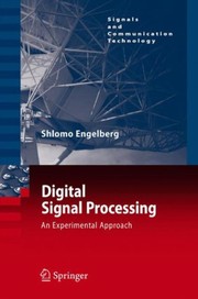 Digital Signal Processing : an cxperimental approach