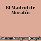El Madrid de Moratín