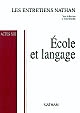 Ecole et langage : actes XIII