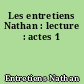 Les entretiens Nathan : lecture : actes 1
