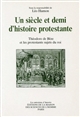 Un siècle et demi d'histoire protestante : Théodore de Bèze et les protestants sujets du roi