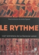 Le rythme : XVIIIe entretiens de la Garenne Lemot [2-5 novembre 2012]