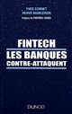 Fintech : les banques contre-attaquent
