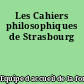 Les Cahiers philosophiques de Strasbourg