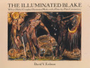 The illuminated Blake : William Blake's complete illuminated works with a plate-by-plate commentary