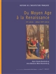 Histoire de l'architecture française : [1] : Du Moyen âge à la Renaissance : IVe siècle-début XVIe siècle