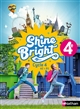 Shine Bright : 4e, Cycle 4, A2 > B1
