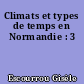 Climats et types de temps en Normandie : 3
