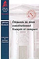 Eléments de droit constitutionnel français et comparé