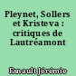 Pleynet, Sollers et Kristeva : critiques de Lautréamont