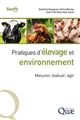 Pratiques d'élevage et environnement : mesurer, évaluer, agir