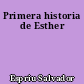 Primera historia de Esther