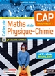 Cahier de Maths et de Physique-Chimie : CAP Groupement 1