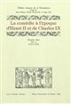 La comédie à l'époque d'Henri II et de Charles IX : vol. 6 : 1541-1554
