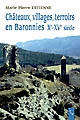 Châteaux, villages, terroirs en Baronnies, Xe-XVe siècle
