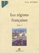 Les Régions françaises : Tome 2 : Les montagnes françaises non méditerranéennes, l'axe Rhône-Rhin, le midi méditerranéen