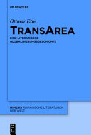 TransArea : eine literarische Globalisierungsgeschichte