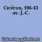 Cicéron, 106-43 av. J.-C.