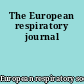The European respiratory journal