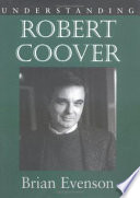 Understanding Robert Coover