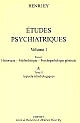 Études psychiatriques : Volumes 1 et 2 (tomes I, II, III)