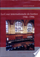 La Cour international de justice : 1946-1996