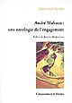 André Malraux, une ontologie de l'engagement