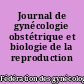 Journal de gynécologie obstétrique et biologie de la reproduction