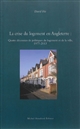 La crise du logement en Angleterre : quatre décennies de politiques du logement et de la ville, 1977-2013