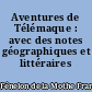 Aventures de Télémaque : avec des notes géographiques et littéraires