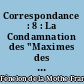 Correspondance : 8 : La Condamnation des "Maximes des saints" : 3 juin 1698-29 mai 1699