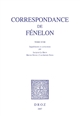 Correspondance de Fénelon : Tome XVIII : Suppléments et corrections