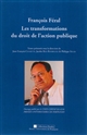 François Féral : les transformations du droit de l'action publique