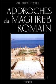 Approches du Maghreb romain : pouvoirs, différences et conflits : II