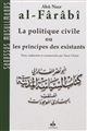 La politique civile ou les principes des existants, (al-Mabâdi') II : =