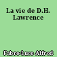 La vie de D.H. Lawrence
