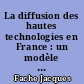 La diffusion des hautes technologies en France : un modèle de diffusion des activités à haute technologie