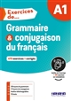 Grammaire & conjugaison du français : A1