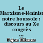 Le Marxisme-léninisme notre boussole : discours au Xe congrès nationale du Parti communiste français, 26-30 juin 1945
