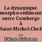 La dynamique morpho-sédimentaire entre Comberge à Saint-Michel-Chef-Chef et la grande de plage de Préfailles