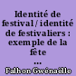 Identité de festival / identité de festivaliers : exemple de la fête du bruit dans Landerneau