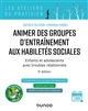 Animer des groupes d'entraînement aux habiletés sociales : Progamme GECOs