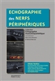 Échographie des nerfs périphériques